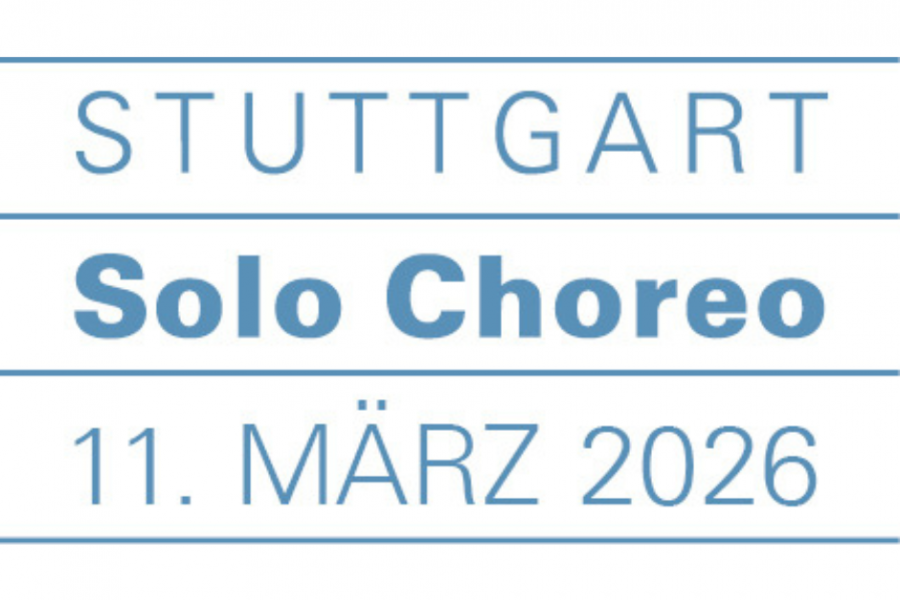 OPEN CALL - 7. Stuttgart SOLO CHOREO 2026