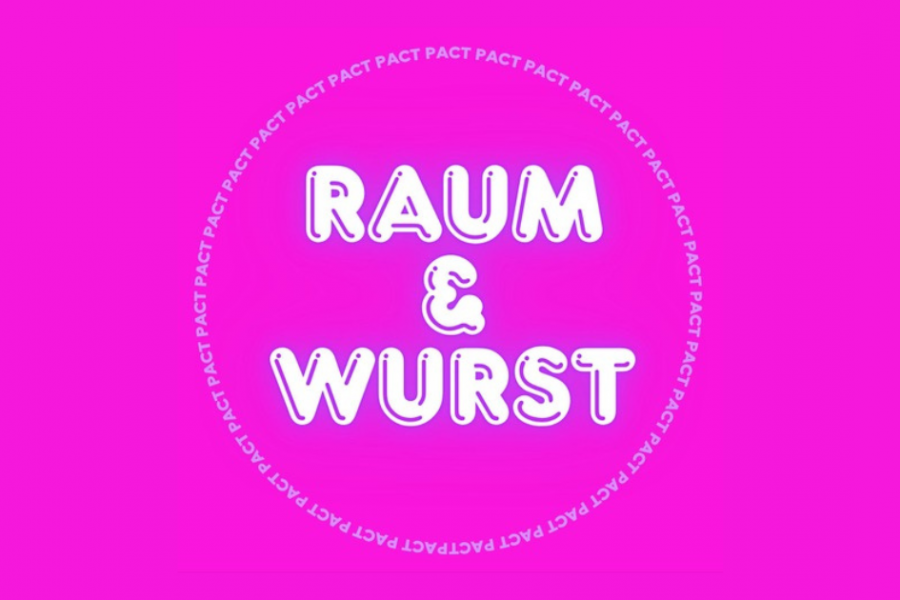 Raum & Wurst